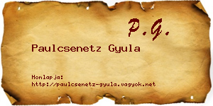 Paulcsenetz Gyula névjegykártya